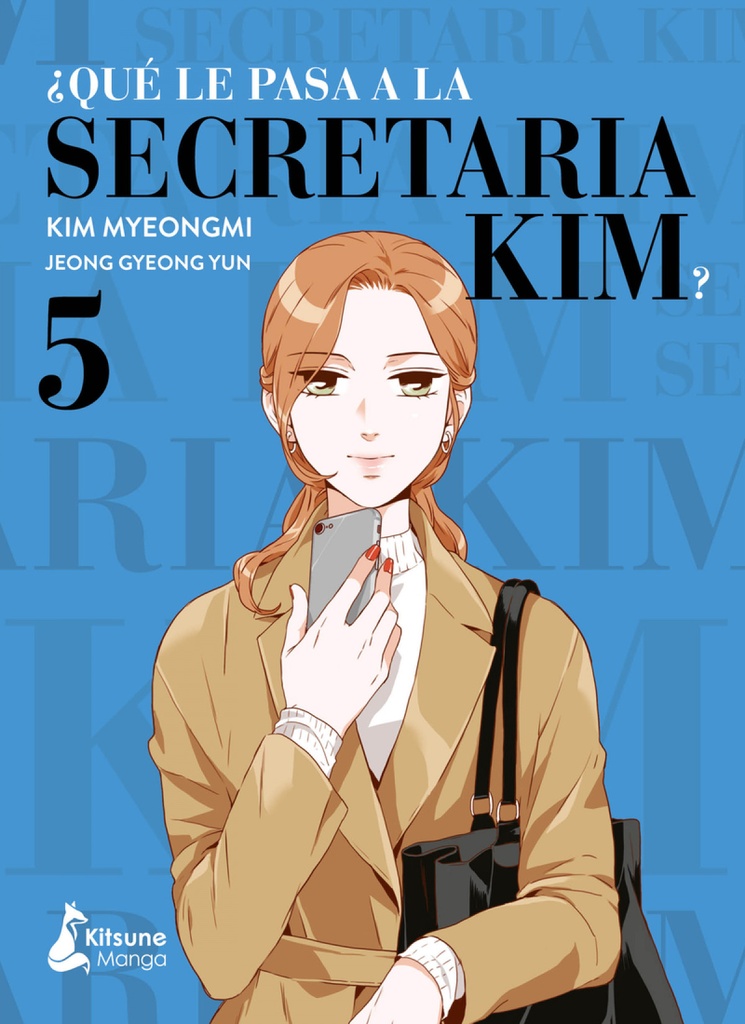 ¿Qué le pasa a la secretaria Kim? 5