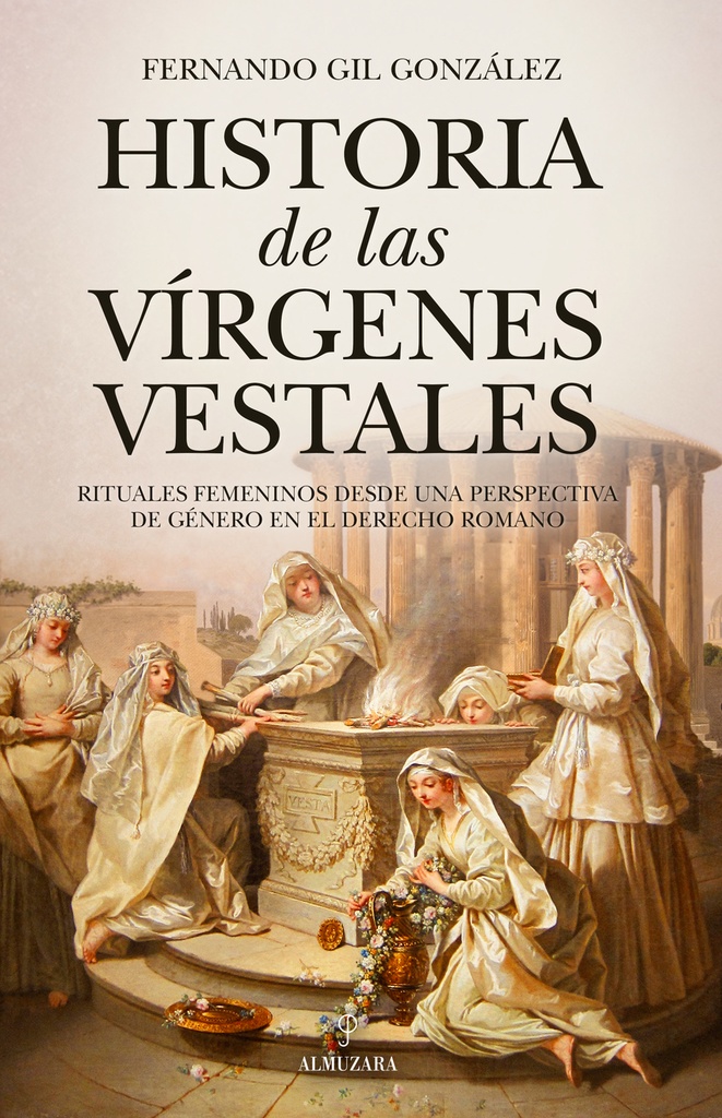 Historia de las vírgenes vestales