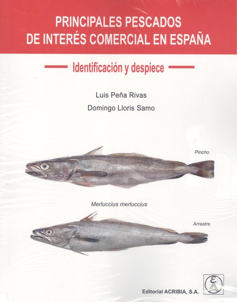 Principales pescados de interés comercial en España: identificación y despiece