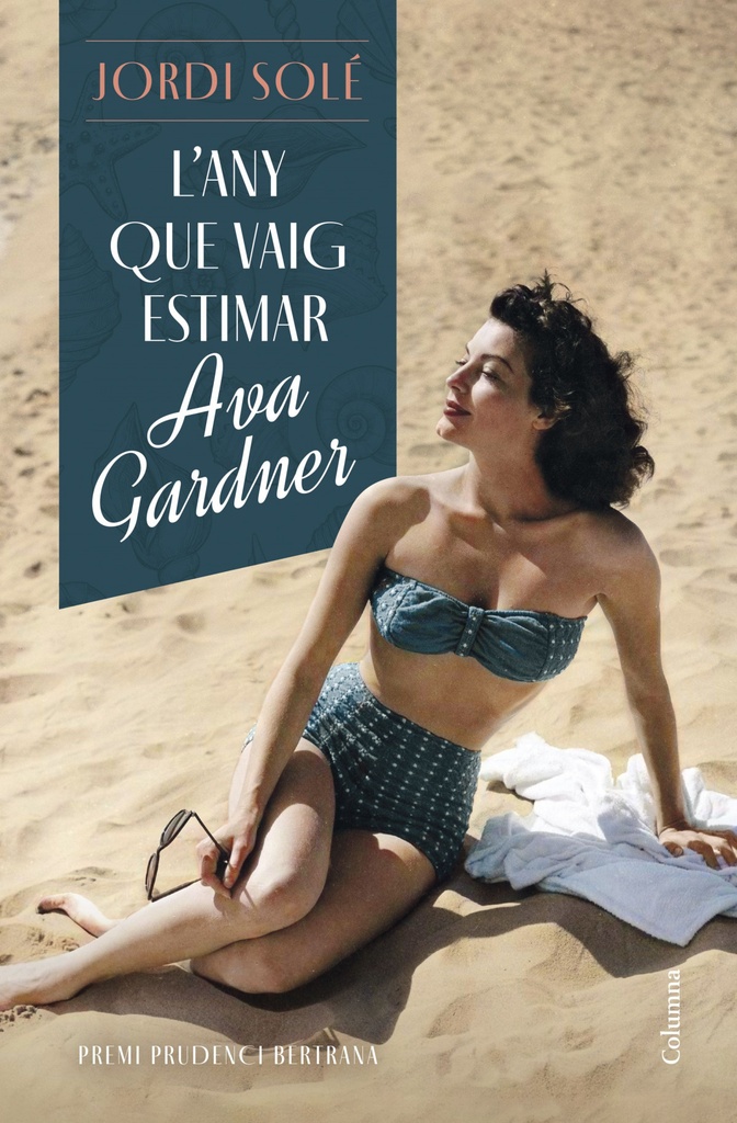 L´any que vaig estimar Ava Gardner