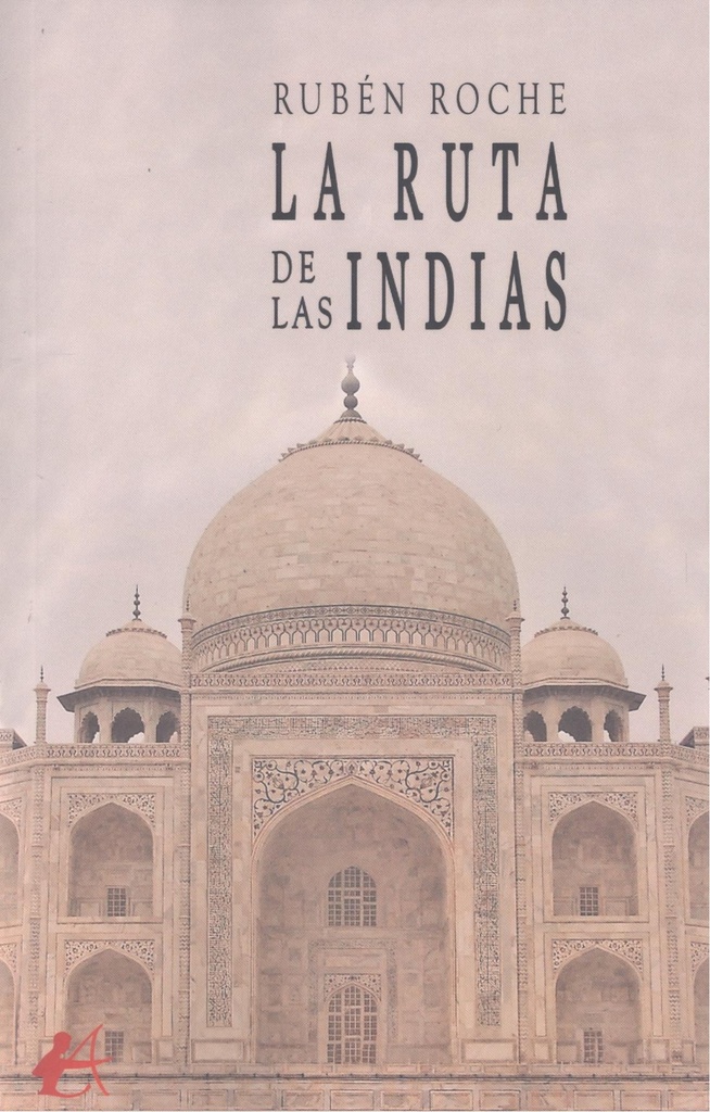 LA RUTA DE LAS INDIAS