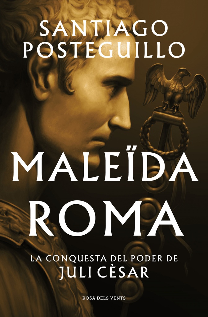 Maleïda Roma (Sèrie Juli Cèsar 2)