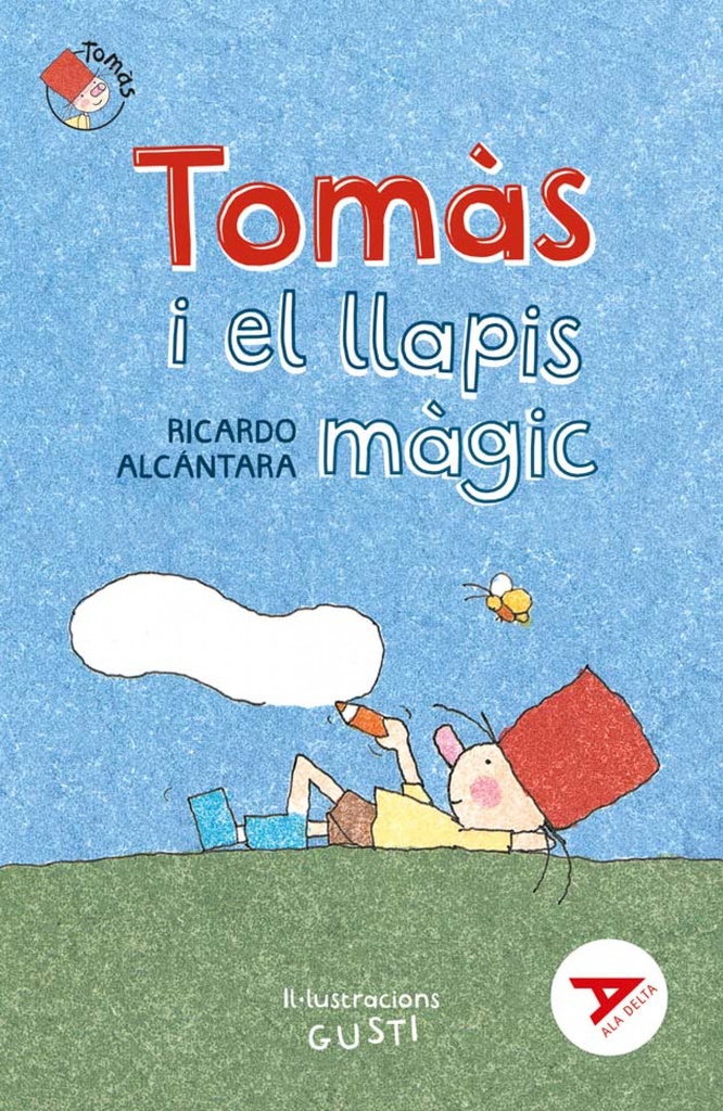 Tomàs i el llapis màgic