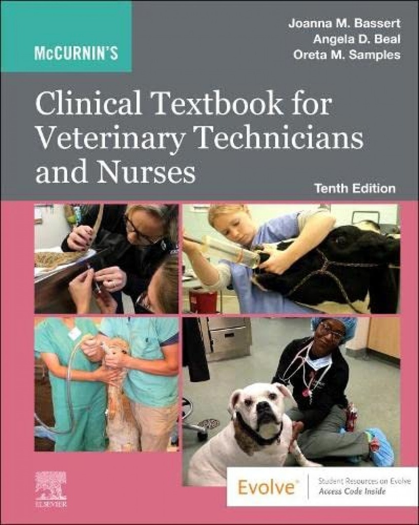 CLINICAL TEXTBOOK FOR VETERINARY TECHNICIANS AND NURSES (+ACCESS CODE INSIDE)