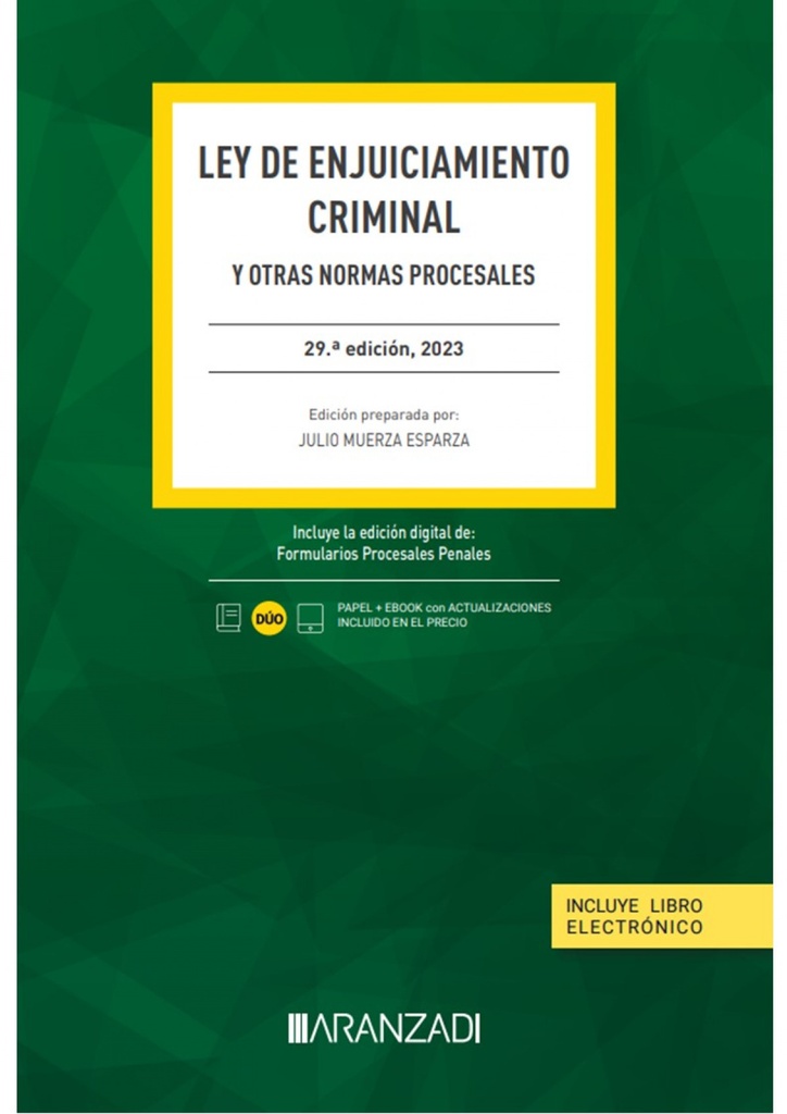 LEY DE ENJUICIAMIENTO CRIMINAL Y OTRAS NORMAS PROCESALES 29 EDICION