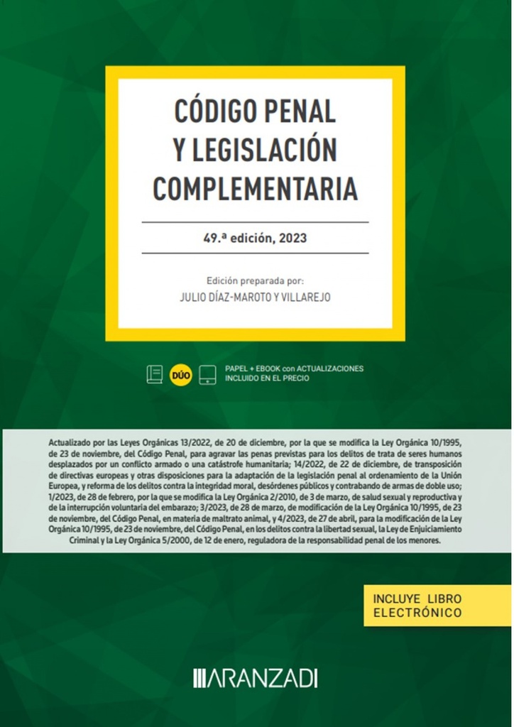 CODIGO PENAL Y LEGISLACION COMPLEMENTARIA 49 EDICION