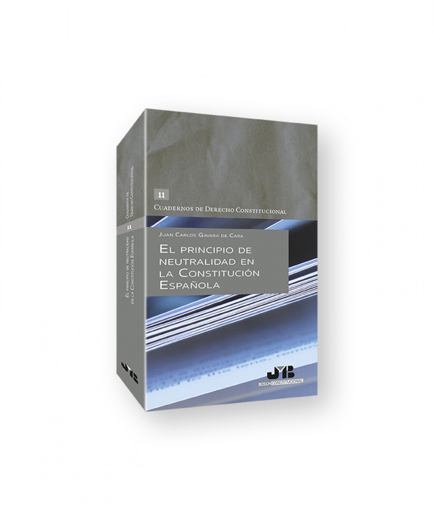 El principio de neutralidad en la Constitución Española