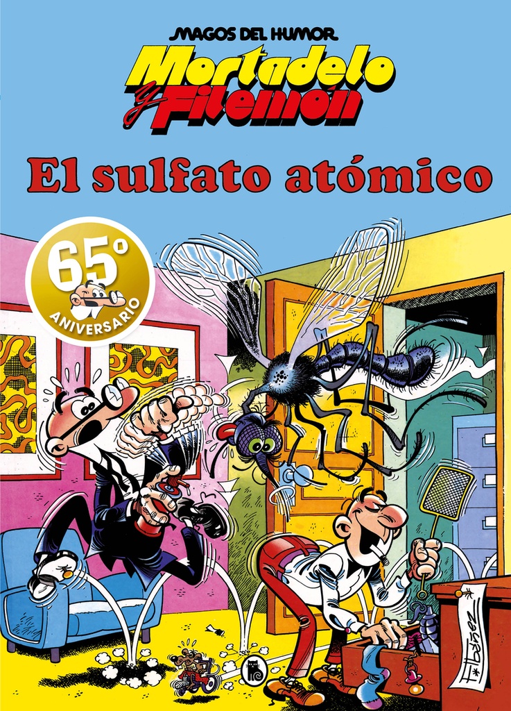 Mortadelo y Filemón. El sulfato atómico (Magos del Humor 1)