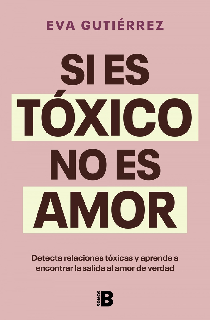 Si es tóxico no es amor