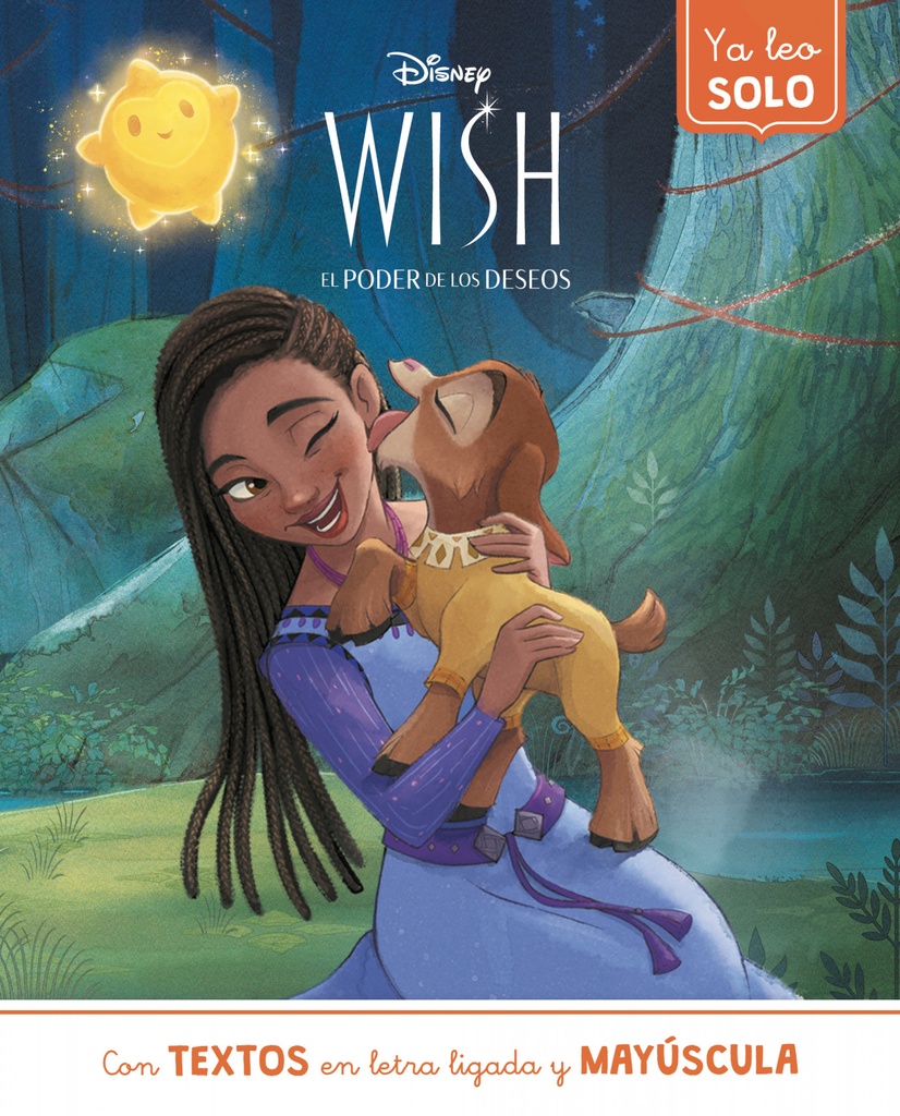 Wish. Ya leo solo (Cuentos Disney)