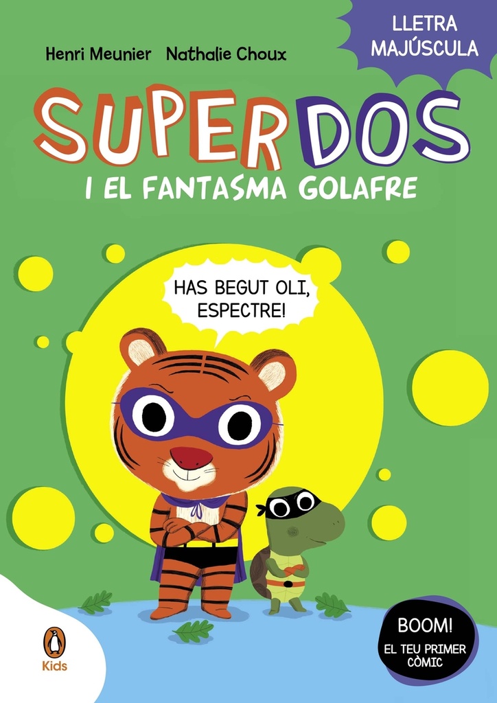 SuperDos 3 i el fantasma golafre (SuperDos 3)