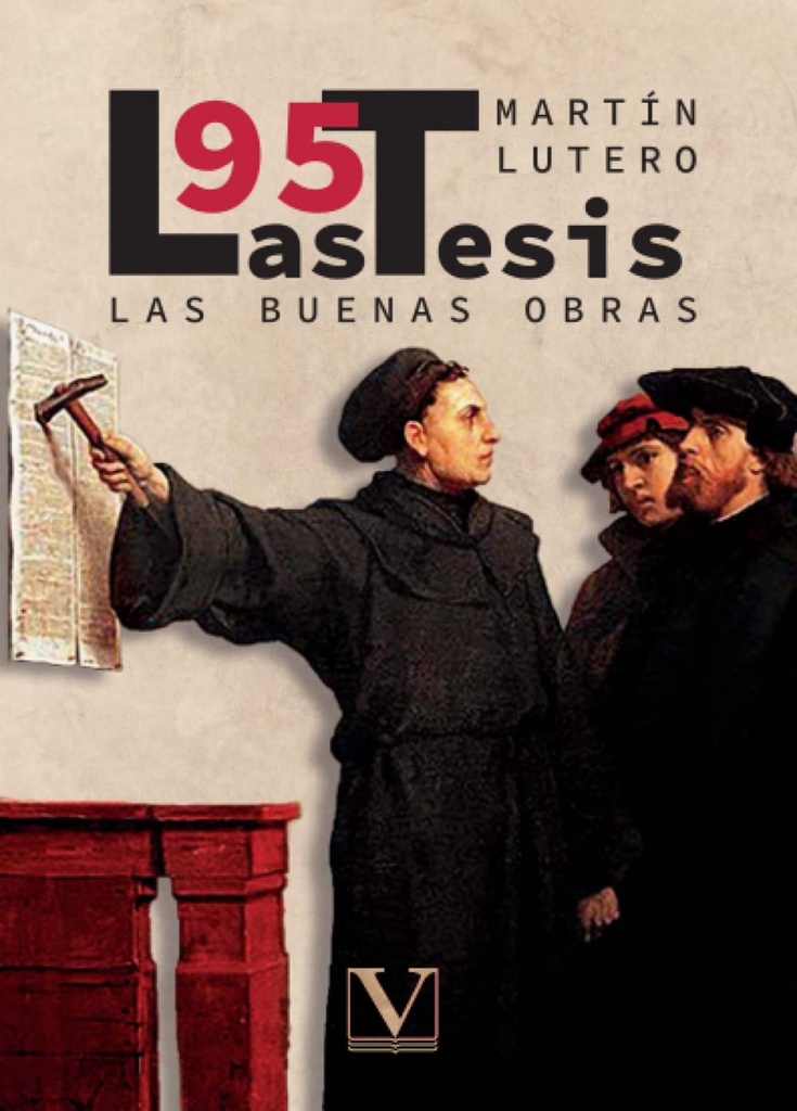 Las 95 tesis y las buenas obras