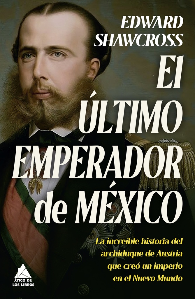 El último emperador de México