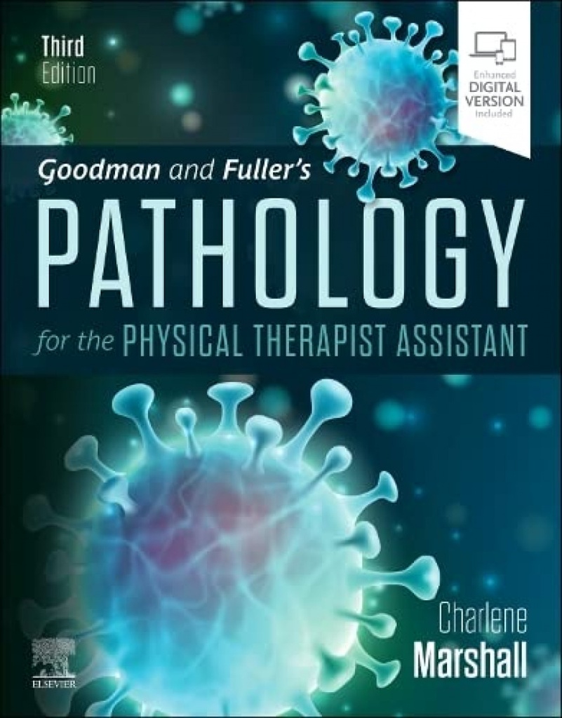 Goodman and fuller´s pathology physical therapist assistant