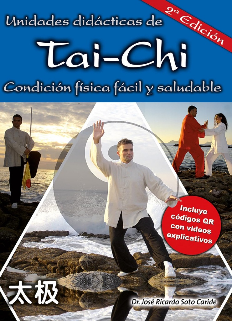 Unidades didácticas de Tai-Chi (segunda edición)