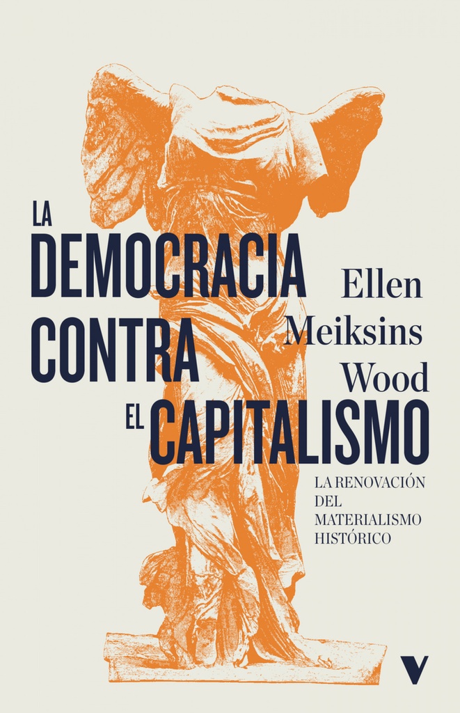 La democracia contra el capitalismo