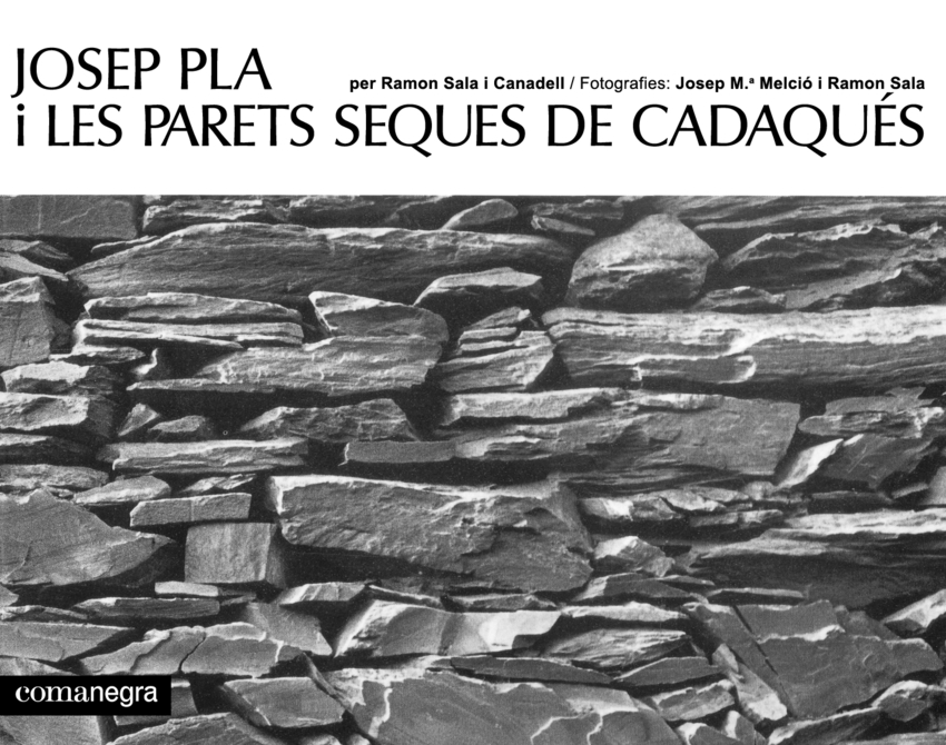 Josep Pla i les parets seques de Cadaqués