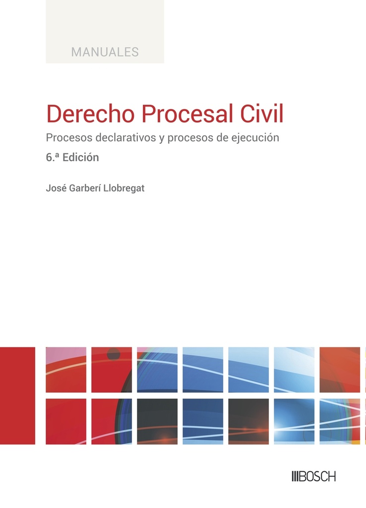 Derecho Procesal Civil (6.ª Edición)