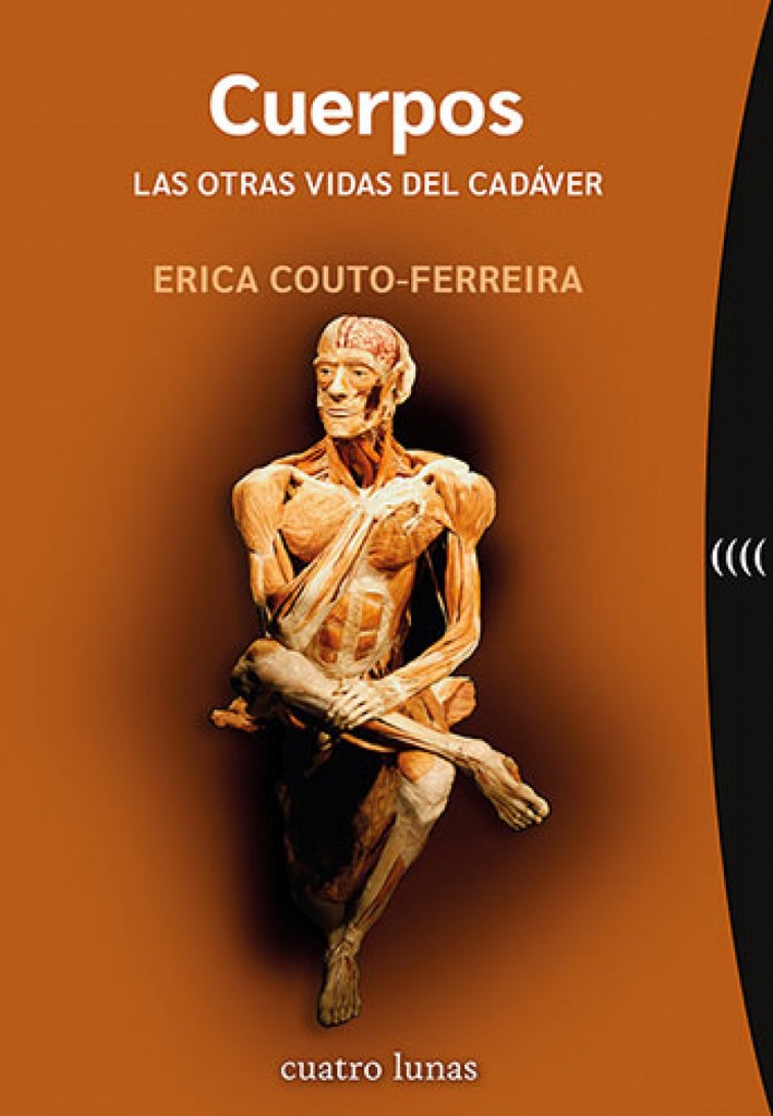 Cuerpos. Las otras vidas del cadáver