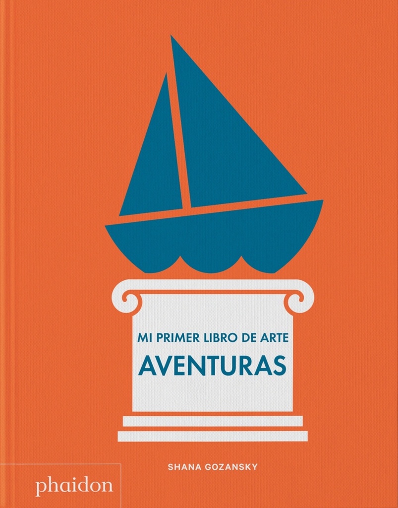 Mi primer libro de arte Aventuras