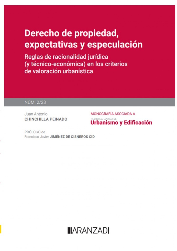 Derecho de propiedad, expectativas y especulación