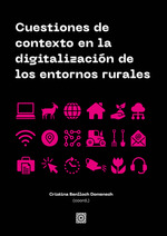 CUESTIONES DE CONTEXTO EN LA DIGITALIZACION DE LOS ENTORNOS RURAL