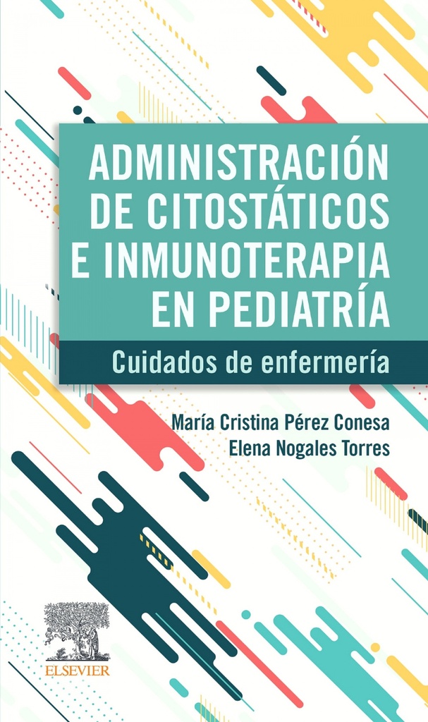 ADMINISTRACION DE CITOSTATICOS E INMUNOTERAPIA EN PEDIATRIA