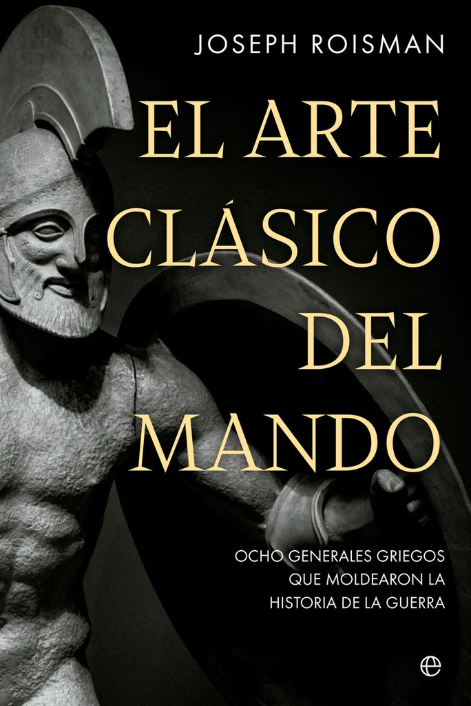 El arte clásico del mando