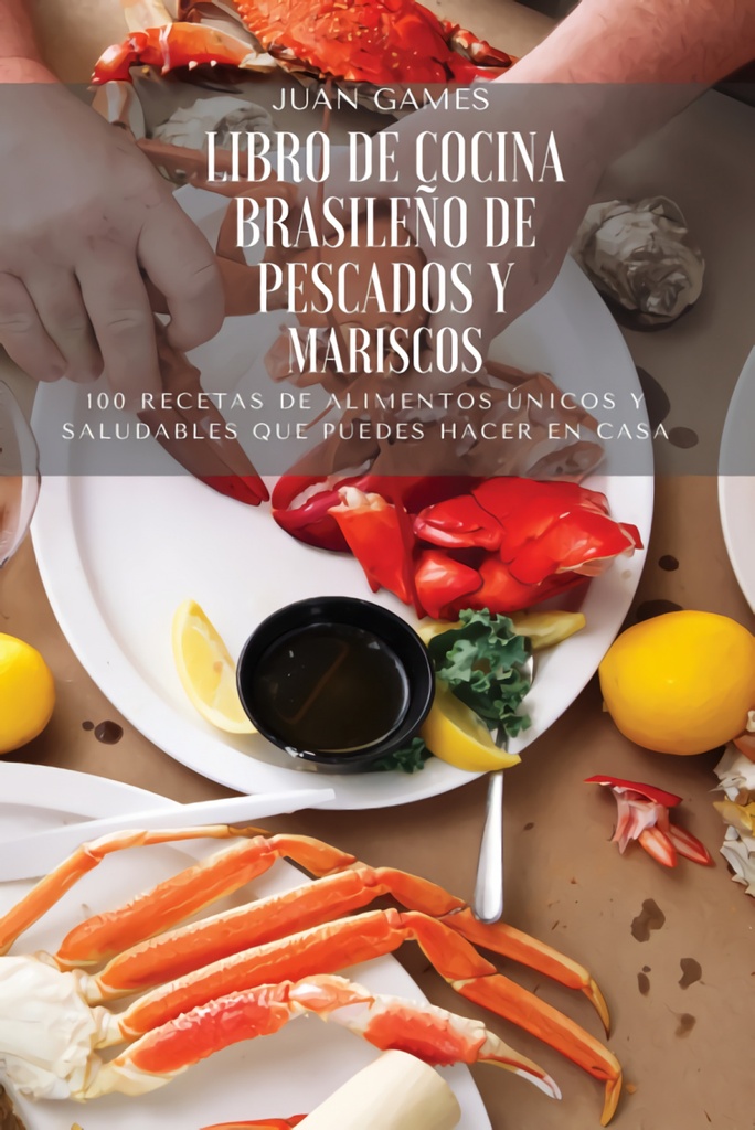 LIBRO DE COCINA BRASILEÑO DE PESCADOS Y MARISCOS