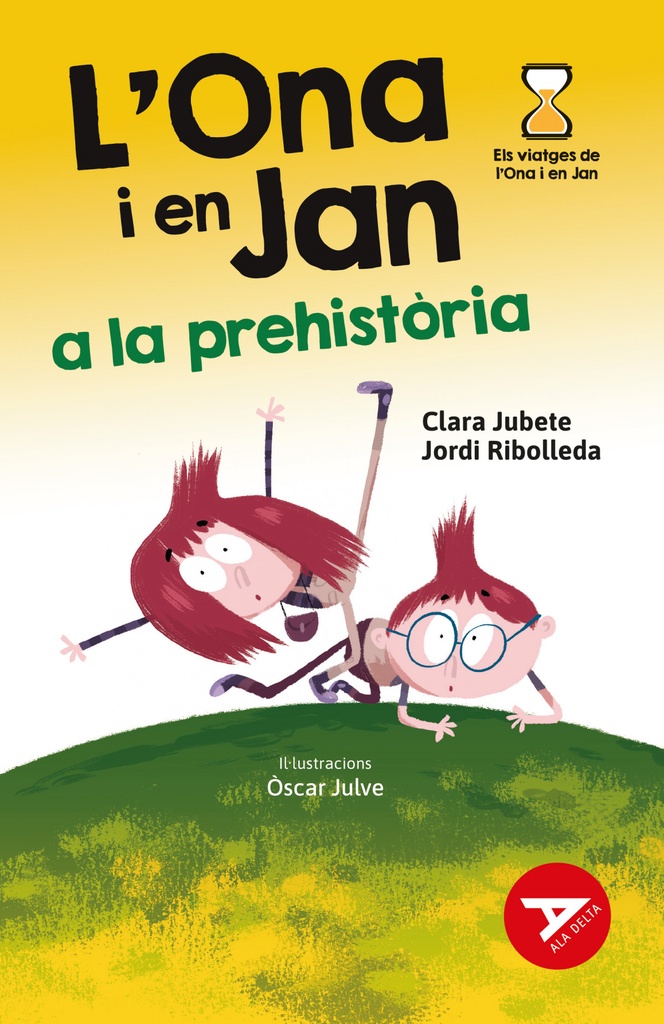 Ona i en jan a la prehistoria, l´