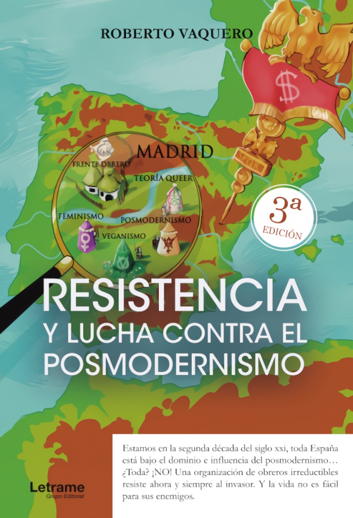 Resistencia y lucha contra el posmodernismo