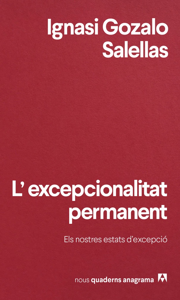 L´excepcionalitat permanent