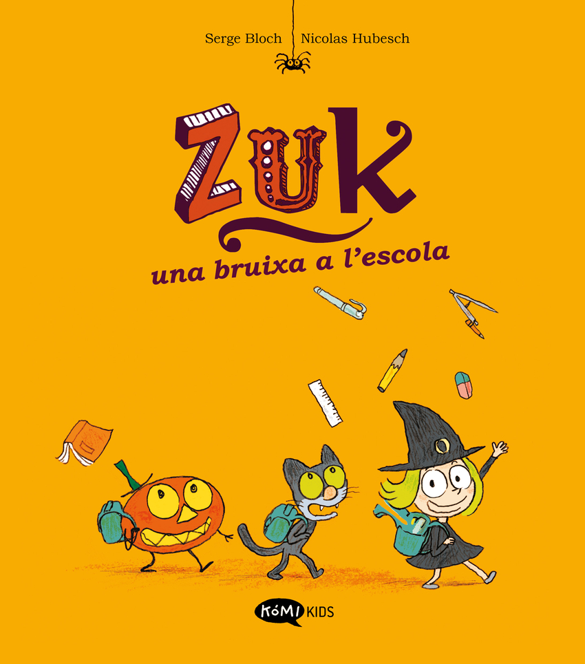 Zuk 2. Una bruixa a l´escola