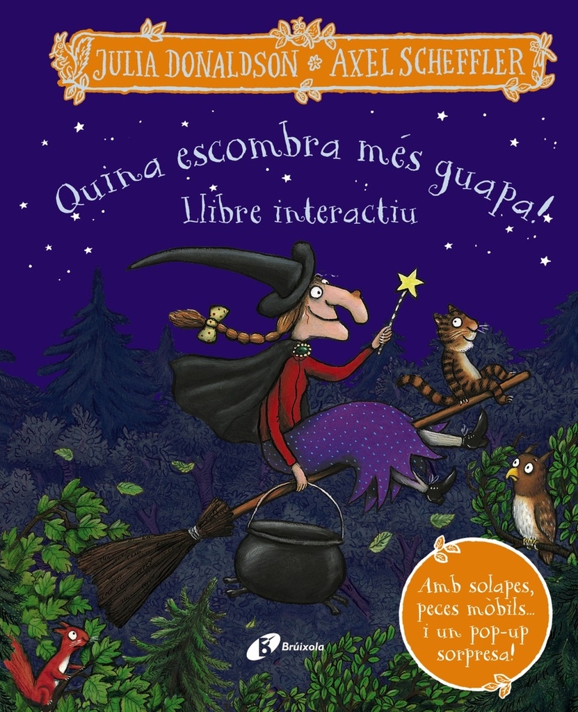 Quina escombra més guapa! Llibre interactiu