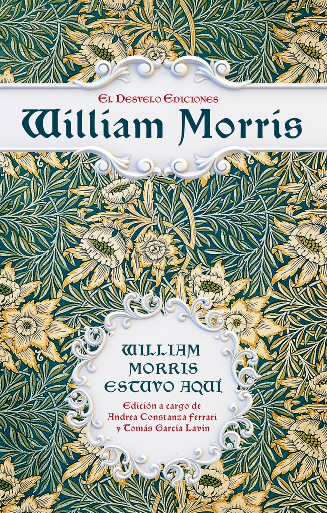 William Morris estuvo aquí