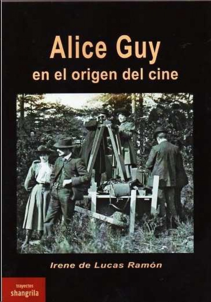 Alice Guy en el origen del cine