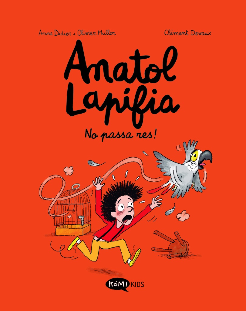 Anatol Lapifia Vol.6 No passa res!