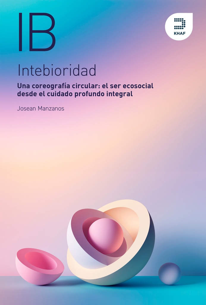 Intebioridad. Una coreografía circular