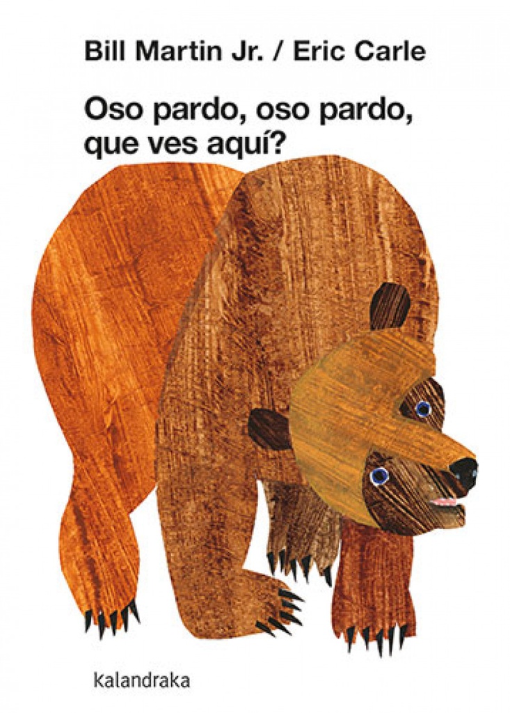 Oso pardo, oso pardo, que ves aquí?