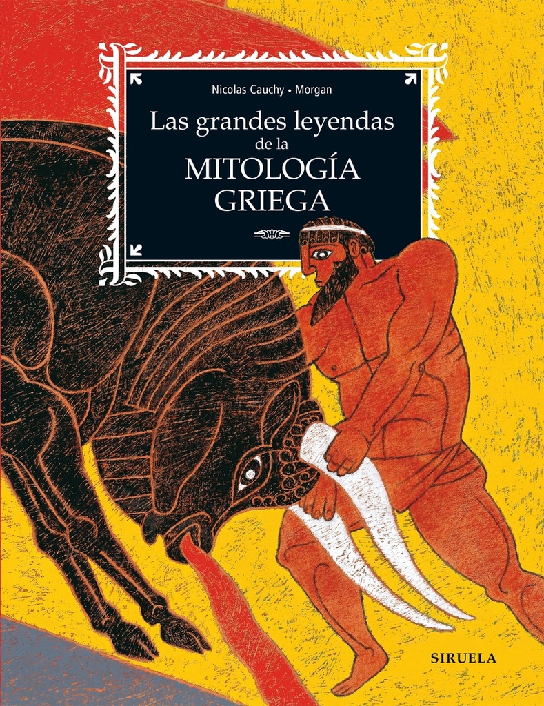 Las grandes leyendas de la mitología griega