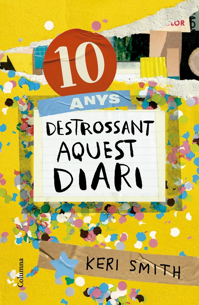 10 anys destrossant aquest diari