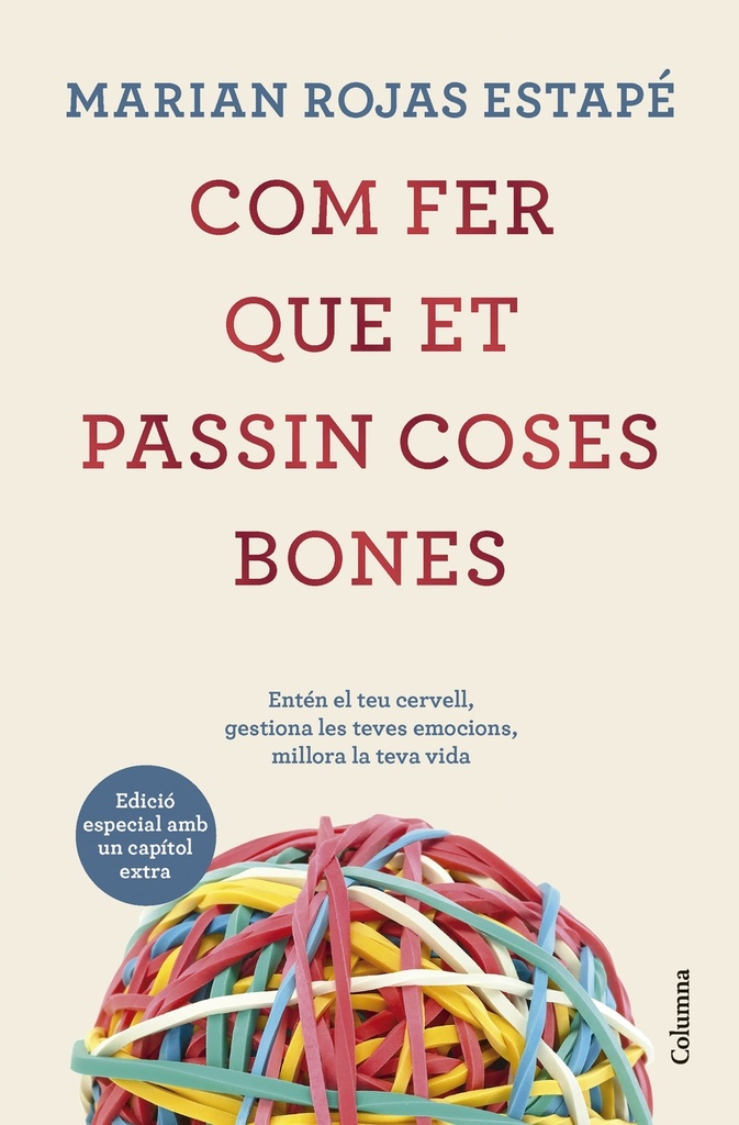 Com fer que et passin coses bones (Edició especial)