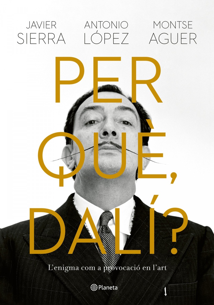 PER QUÉ DALÍ?