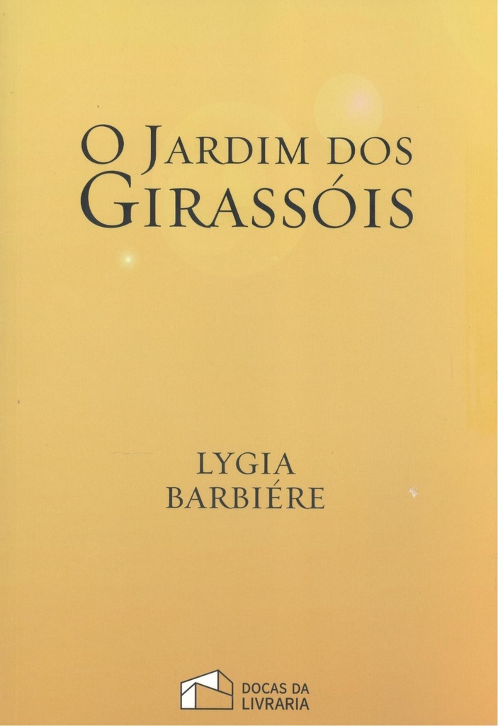 O jardim dos girassóis