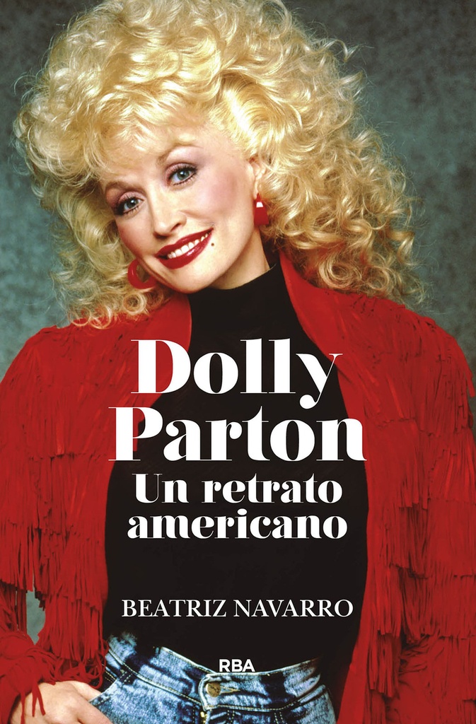 Dolly Parton. Un retrato americano.