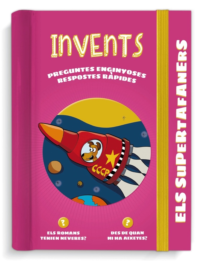 Els Supertafaners. Invents