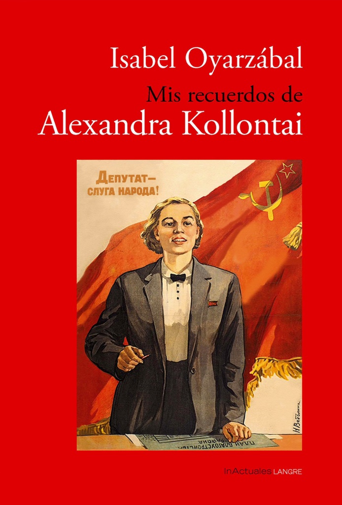 Mis recuerdos de Alexandra Kollontai