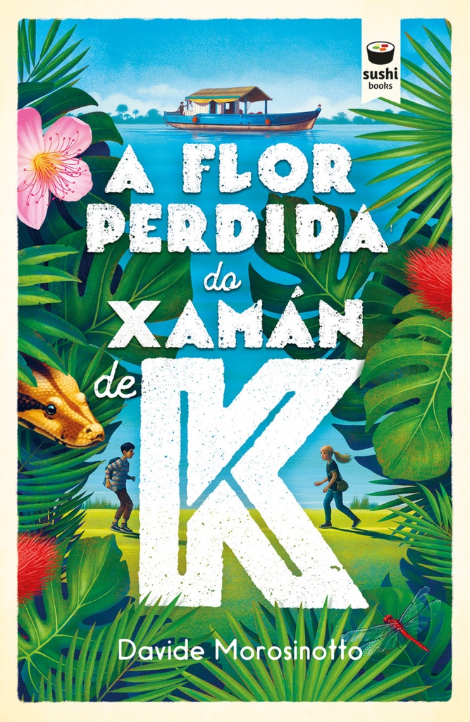 A flor perdida do xamán de K