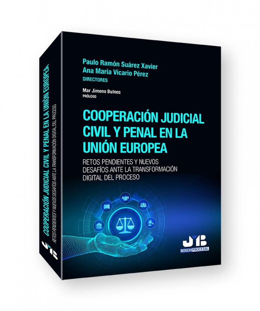 Cooperación judicial civil y penal en la Unión Europea