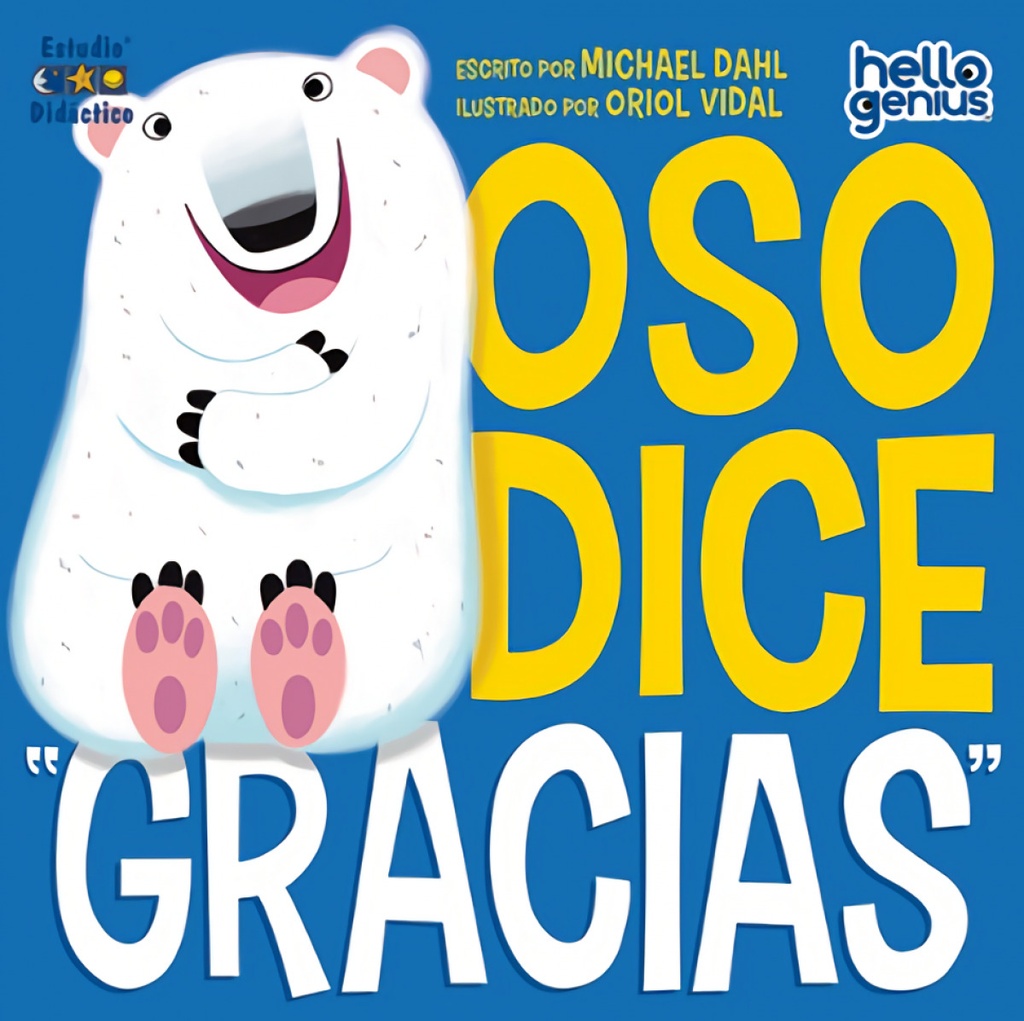 OSO DICE ´GRACIAS´- LIBRO EDUCATIVO